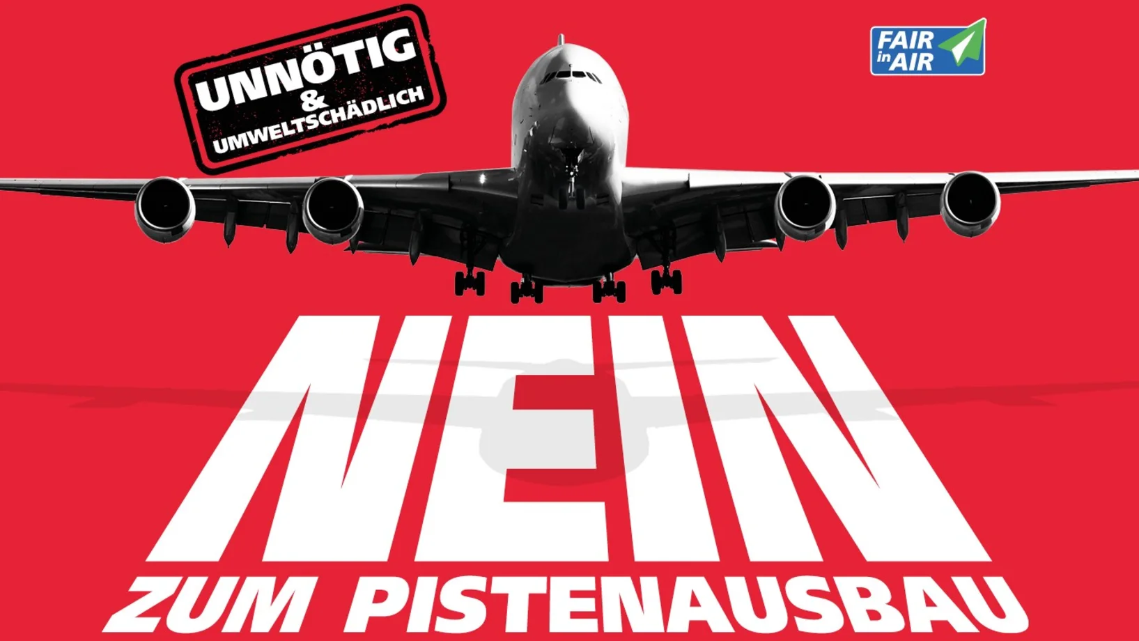 NEIN zum Pistenausbau